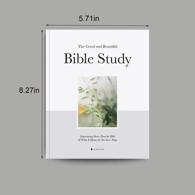 The Good and Beautiful Bible Study